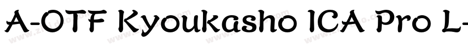A-OTF Kyoukasho ICA Pro L字体转换